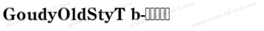 GoudyOldStyT b字体转换